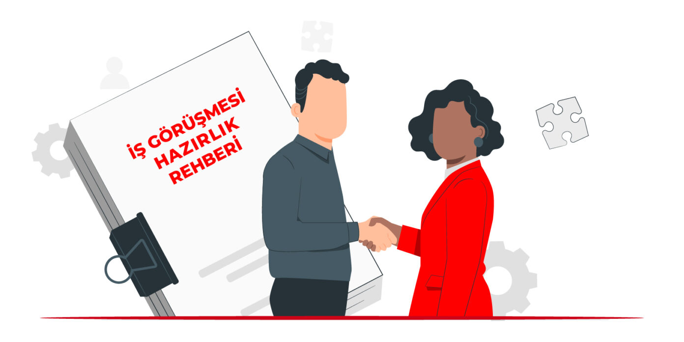 İş Görüşmesi Hazırlık Rehberi
